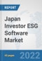 Japan Investor ESG Software Market: Prospects, Trends Analysis, Market Size and Forecasts up to 2027 - Product Thumbnail Image