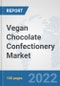 Vegan Chocolate Confectionery Market: Global Industry Analysis, Trends, Market Size, and Forecasts up to 2027 - Product Image