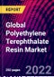Global Polyethylene Terephthalate Resin Market, By Product Type, By End-Use Industry, By Region, Trend Analysis, Competitive Market Share & Forecast, 2018-2028 - Product Image