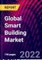 Global Smart Building Market, By Component, By Building Type, By Region, Trend Analysis, Competitive Market Share & Forecast, 2018-2028 - Product Image