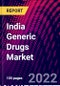 India Generic Drugs Market, By Product Type, By Route of Administration, By Application, By Distribution Channel, Trend Analysis, Competitive Market Share & Forecast, 2018-2028 - Product Image