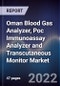 Oman Blood Gas Analyzer, Poc Immunoassay Analyzer and Transcutaneous Monitor Market Outlook to 2026 - Product Thumbnail Image