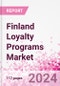 Finland Loyalty Programs Market Intelligence and Future Growth Dynamics Databook - 50+ KPIs on Loyalty Programs Trends by End-Use Sectors, Operational KPIs, Retail Product Dynamics, and Consumer Demographics - Q1 2024 Update - Product Image