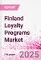 Finland Loyalty Programs Market Intelligence and Future Growth Dynamics Databook - 50+ KPIs on Loyalty Programs Trends by End-Use Sectors, Operational KPIs, Retail Product Dynamics, and Consumer Demographics - Q1 2024 Update - Product Thumbnail Image