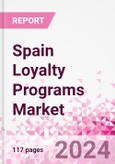 Spain Loyalty Programs Market Intelligence and Future Growth Dynamics Databook - 50+ KPIs on Loyalty Programs Trends by End-Use Sectors, Operational KPIs, Retail Product Dynamics, and Consumer Demographics - Q1 2022 Update- Product Image