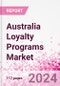 Australia Loyalty Programs Market Intelligence and Future Growth Dynamics Databook - 50+ KPIs on Loyalty Programs Trends by End-Use Sectors, Operational KPIs, Retail Product Dynamics, and Consumer Demographics - Q1 2023 Update - Product Image