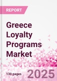 Greece Loyalty Programs Market Intelligence and Future Growth Dynamics - 50+ KPIs on Loyalty Programs Trends by End-Use Sectors, Operational KPIs, Retail Product Dynamics, and Consumer Demographics - Q1 2025 Update- Product Image