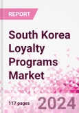 South Korea Loyalty Programs Market Intelligence and Future Growth Dynamics Databook - 50+ KPIs on Loyalty Programs Trends by End-Use Sectors, Operational KPIs, Retail Product Dynamics, and Consumer Demographics - Q1 2022 Update- Product Image
