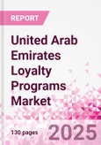 United Arab Emirates Loyalty Programs Market Intelligence and Future Growth Dynamics - 50+ KPIs on Loyalty Programs Trends by End-Use Sectors, Operational KPIs, Retail Product Dynamics, and Consumer Demographics - Q1 2025 Update- Product Image