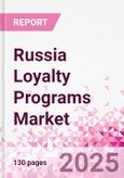 Russia Loyalty Programs Market Intelligence and Future Growth Dynamics - 50+ KPIs on Loyalty Programs Trends by End-Use Sectors, Operational KPIs, Retail Product Dynamics, and Consumer Demographics - Q1 2025 Update- Product Image