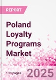 Poland Loyalty Programs Market Intelligence and Future Growth Dynamics - 50+ KPIs on Loyalty Programs Trends by End-Use Sectors, Operational KPIs, Retail Product Dynamics, and Consumer Demographics - Q1 2025 Update- Product Image