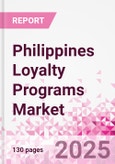 Philippines Loyalty Programs Market Intelligence and Future Growth Dynamics - 50+ KPIs on Loyalty Programs Trends by End-Use Sectors, Operational KPIs, Retail Product Dynamics, and Consumer Demographics - Q1 2025 Update- Product Image