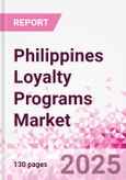 Philippines Loyalty Programs Market Intelligence and Future Growth Dynamics Databook - 50+ KPIs on Loyalty Programs Trends by End-Use Sectors, Operational KPIs, Retail Product Dynamics, and Consumer Demographics - Q1 2024 Update- Product Image