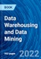 Data Warehousing and Data Mining - Product Thumbnail Image