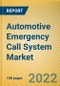 Global and China Automotive Emergency Call (eCall) System Market Report, 2022 - Product Thumbnail Image