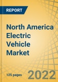 North America Electric Vehicle Market by Vehicle Type (Passenger Vehicle, LCV, HCV, Two-wheeler, e-Scooters & Bikes); Propulsion Type (BEV, FCEV, HEV); Power Output (Less Than 100kW, 100 kW to 250 kW); End Use, Charging Standard, and Geography - Regional Forecast to 2029- Product Image
