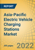 Asia-Pacific Electric Vehicle Charging Stations Market by Charging Type (Level 1, Level 2, DCFC), Connection Type (Pantograph, Connector, Wireless), Component, Mounting Type, Vehicle Type, End User, and Country - Forecast to 2029- Product Image