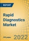Rapid Diagnostics Market by Product (Kits [OTC, Professional], Readers), Platform (Lateral Flow, Serological, PCR), Application (Blood Glucose, Infectious Diseases, Pregnancy, Drugs of Abuse), End User (Hospitals, Diagnostic Labs, Home Care) - Global Forecast to 2029 - Product Thumbnail Image