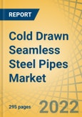 Cold Drawn Seamless Steel Pipes Market By Standard (ASTM A179, ASTM A511, ASTM A213, ASTM A192, ASTM A209, ASTM A210, ASTM A333, ASTM A335, ASTM A53), Product Type, Production Process, Application, End-use Industry, and Geography - Global Forecast to 2029- Product Image
