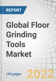 Global Floor Grinding Tools Market by Application (Grinding, Honing, Polishing, Burnishing), Floor Type (Concrete, Wood, Marble), Polishing Type (Dry Polishing, Wet Polishing), Region( North America, Europe, APAC, MEA, RoW) - Forecast to 2027- Product Image