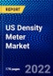 US Density Meter Market (2022-2027) by Type, Applications, Industry Vertical, Competitive Analysis and the Impact of Covid-19 with Ansoff Analysis - Product Image