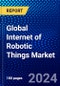 Global Internet of Robotic Things Market (IoRT) (2022-2027) by Component, Software, Platform, Service, Application, Geography, Competitive Analysis and the Impact of Covid-19 with Ansoff Analysis - Product Image