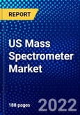US Mass Spectrometer Market (2022-2027) by Technology, Application, End User., Competitive Analysis and the Impact of Covid-19 with Ansoff Analysis- Product Image