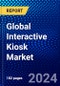 Global Interactive Kiosk Market (2023-2028) Competitive Analysis, Impact of Covid-19 with Ansoff Analysis - Product Thumbnail Image