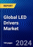 Global LED Drivers Market (2023-2028) Competitive Analysis, Impact of Covid-19 with Ansoff Analysis- Product Image