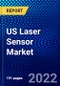US Laser Sensor Market (2022-2027) by Component, Type, Application, End-User Industry, Competitive Analysis and the Impact of Covid-19 with Ansoff Analysis - Product Thumbnail Image