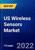 US Wireless Sensors Market (2022-2027) by Type, Connectivity Type, End User, Competitive Analysis and the Impact of Covid-19 with Ansoff Analysis- Product Image