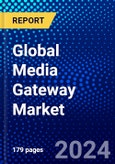 Global Media Gateway Market (2022-2027) by Type, Technology, Vertical, Geography, Competitive Analysis and the Impact of Covid-19 with Ansoff Analysis- Product Image