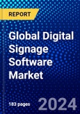 Global Digital Signage Software Market (2022-2027) by Service, Software, Application, Geography, Competitive Analysis and the Impact of Covid-19 with Ansoff Analysis- Product Image