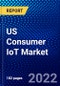US Consumer IoT Market (2022-2027) by Component, Network Infrastructure, Solution, Service, End-Use Application, Competitive Analysis and the Impact of Covid-19 with Ansoff Analysis - Product Image