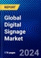 Global Digital Signage Market (2023-2028) Competitive Analysis, Impact of Covid-19 with Ansoff Analysis - Product Image