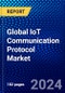 Global IoT Communication Protocol Market (2023-2028) Competitive Analysis, Impact of Covid-19 with Ansoff Analysis - Product Thumbnail Image