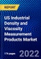 US Industrial Density and Viscosity Measurement Products Market (2022-2027) by Type, Product Type, Application, Competitive Analysis and the Impact of Covid-19 with Ansoff Analysis - Product Thumbnail Image