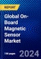 Global On-Board Magnetic Sensor Market (2022-2027) by Type, Application, Magnetic Density, Vertical, Geography, Competitive Analysis and the Impact of Covid-19 with Ansoff Analysis - Product Image