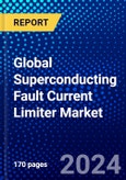 Global Superconducting Fault Current Limiter Market (2022-2027) by Type, End-Users, Geography, Competitive Analysis and the Impact of Covid-19 with Ansoff Analysis- Product Image