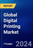 Global Digital Printing Market (2023-2028) Competitive Analysis, Impact of Covid-19 with Ansoff Analysis- Product Image