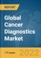 Global Cancer Diagnostics Market Report 2022 - Product Thumbnail Image