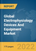 Global Electrophysiology Devices And Equipment Market Report 2022- Product Image