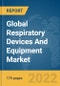 Global Respiratory Devices And Equipment (Therapeutic And Diagnostic) Market Report 2022 - Product Image