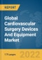 Global Cardiovascular Surgery Devices And Equipment Market Report 2022 - Product Thumbnail Image