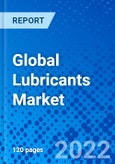 Global Lubricants Market by Type, End-user by Base Oil, and Region - Size, Share, Outlook, and Opportunity Analysis, 2021-2028- Product Image