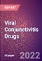 Viral Conjunctivitis Drugs in Development by Stages, Target, MoA, RoA, Molecule Type and Key Players, 2022 Update - Product Thumbnail Image