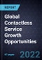 Global Contactless Service Growth Opportunities - Product Thumbnail Image