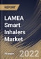 LAMEA Smart Inhalers Market Size, Share & Industry Trends Analysis Report By Product, By Disease Indication, By Distribution Channel, By Country and Growth Forecast, 2021-2027 - Product Thumbnail Image