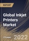 Global Inkjet Printers Market Size, Share & Industry Trends Analysis Report By Type, By Technology, By End User, By Regional Outlook and Forecast, 2021-2027 - Product Image