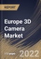 Europe 3D Camera Market Size, Share & Industry Trends Analysis Report By Type, By Technology, By Application, By Country and Growth Forecast, 2021-2027 - Product Thumbnail Image
